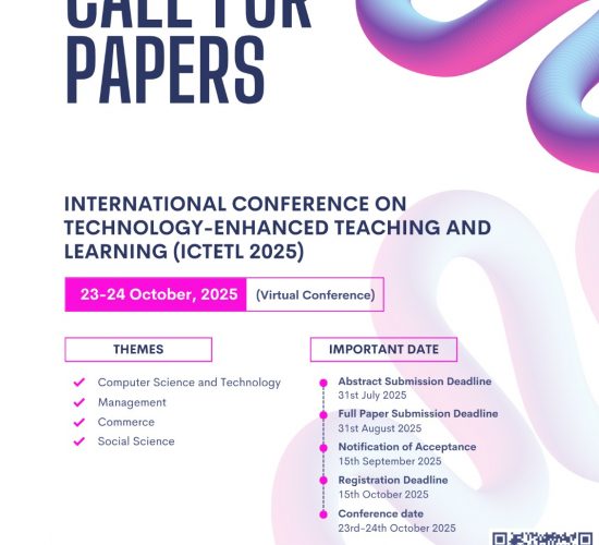 International Conference on Technology-Enhanced Teaching and Learning (ICTETL 2025)